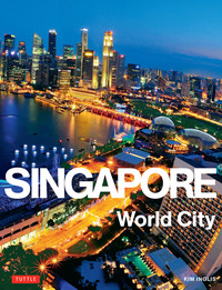 صورة الغلاف: Singapore: World City 9780804843355