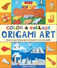 Cover image: Color & Collage Origami Art Kit Ebook 9780804841603
