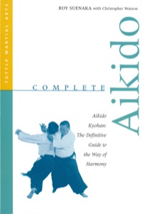 صورة الغلاف: Complete Aikido 9780804848763