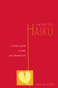 Omslagafbeelding: How to Haiku 9780804832328