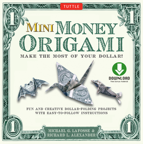 Mini Money Origami Kit Ebook: Make the Most of Your Dollar!: Origami Book with 40 Origami Paper Dollars, 5 Projects and Instructional DVD - FULL INSTANT DOWNLOAD | PDF DOCX EPUB