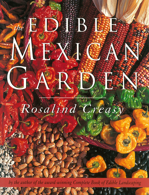 Edible Mexican Garden - FULL INSTANT DOWNLOAD | PDF DOCX EPUB