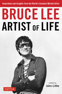Titelbild: Bruce Lee Artist of Life 9780804832632