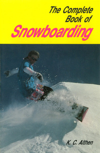 表紙画像: Complete Book Snowboarding 9780804870351