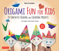 Immagine di copertina: Origami Fun for Kids Ebook 9780804846080
