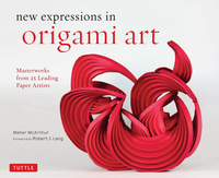表紙画像: New Expressions in Origami Art 9780804846776
