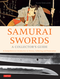 表紙画像: Samurai Swords - A Collector's Guide 9784805314579