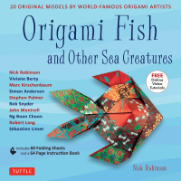 صورة الغلاف: Origami Fish and Other Sea Creatures Ebook 9780804849548