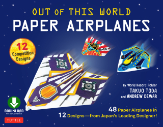 Cover image: Out of This World Paper Airplanes Ebook 9780804846370