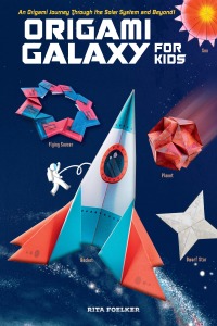 صورة الغلاف: Origami Galaxy for Kids Ebook 9780804851015