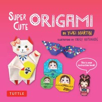 Imagen de portada: Super Cute Origami Ebook 9780804850780