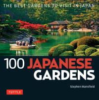 Cover image: 100 Japanese Gardens 9784805314562