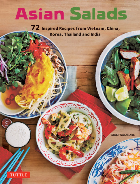 Asian Salads: 72 Inspired Recipes from Vietnam, China, Korea, Thailand and India - FULL INSTANT DOWNLOAD | PDF DOCX EPUB