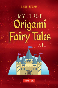 Omslagafbeelding: My First Origami Fairy Tales Ebook 9780804851466