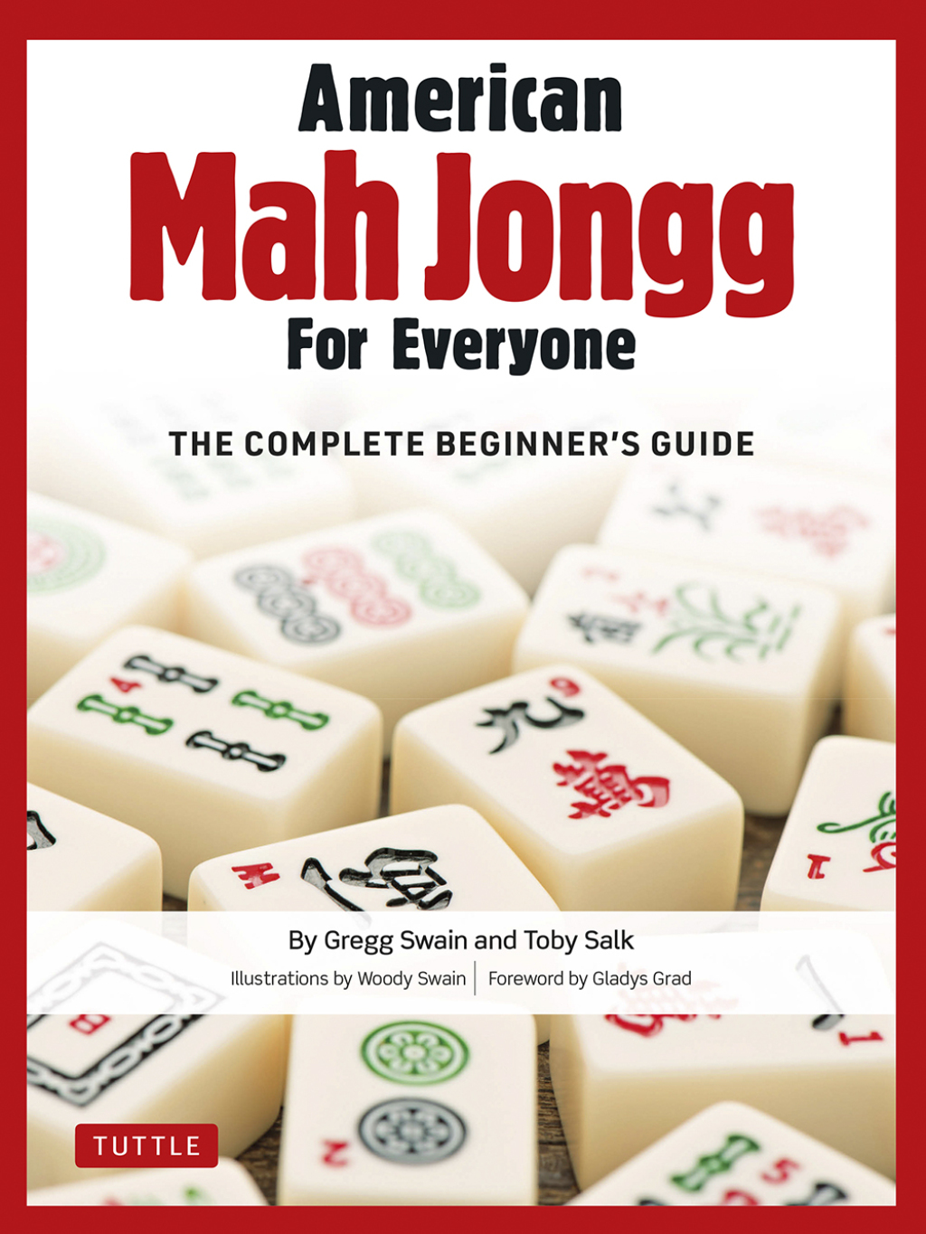 American Mah Jongg for Everyone The Complete Beginner’s Guide