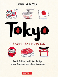 صورة الغلاف: Tokyo Travel Sketchbook 9784805315361