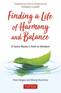 Cover image: Finding a Life of Harmony and Balance 9780804852746