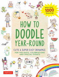 表紙画像: How to Doodle Year-Round 9784805315866