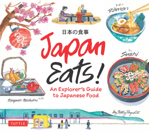 Japan Eats!: An Explorer's Guide to Japanese Food - FULL INSTANT DOWNLOAD | PDF DOCX EPUB