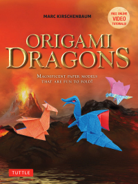 صورة الغلاف: Origami Dragons Ebook 9780804853101