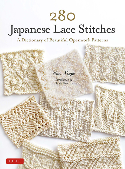 280 Japanese Lace Stitches: A Dictionary of Beautiful Openwork Patterns - FULL INSTANT DOWNLOAD | PDF DOCX EPUB