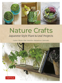 Imagen de portada: Nature Crafts 9780804854115