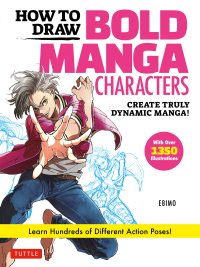 Imagen de portada: How to Draw Bold Manga Characters 9784805316757