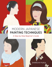 Cover image: Modern Japanese Painting Techniques 9784805316733