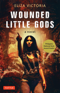 Cover image: Wounded Little Gods 9780804855228