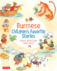 Cover image: Burmese Children's Favorite Stories 9780804853767