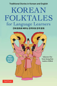 Imagen de portada: Korean Folktales for Language Learners 9780804854634