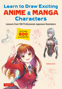 Cover image: Learn to Draw Exciting Anime & Manga Characters 9784805317167