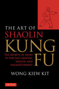 Cover image: Art of Shaolin Kung Fu 9780804834391