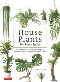 表紙画像: House Plants for Every Space 9780804855969