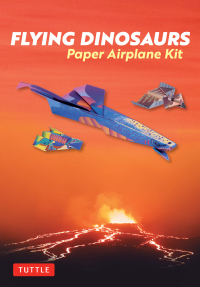 Omslagafbeelding: Flying Dinosaurs Paper Airplane Kit 9781462923700