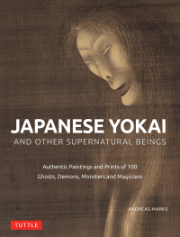 Cover image: Japanese Yokai and Other Supernatural Beings 9784805317150