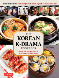 Imagen de portada: Korean K-Drama Cookbook 9780804855556