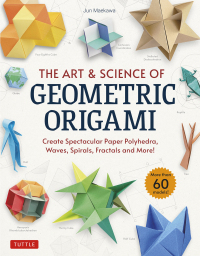 表紙画像: Art & Science of Geometric Origami 9784805316856