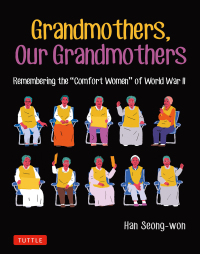 Imagen de portada: Grandmothers, Our Grandmothers 9780804856638