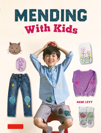 Cover image: Mending With Kids 9780804856270