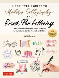 Imagen de portada: Beginner's Guide to Modern Calligraphy & Brush Pen Lettering 9780804857710