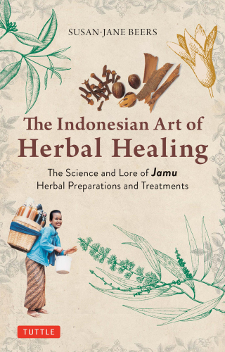 Cover image: Indonesian Herbal Healing 9780804857734