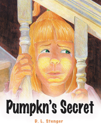 Imagen de portada: Pumpkn's Secret 9781425950552