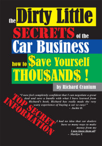 表紙画像: The Dirty Little Secrets of the Car Business 9781420879926