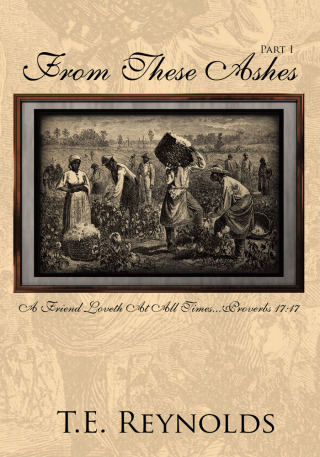 Cover image: From These Ashes Part I 9781434370068