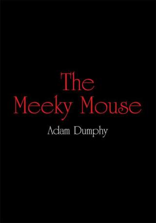 Imagen de portada: The Meeky Mouse 9781420813678