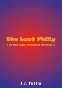 Cover image: The Last Philly 9781420846935