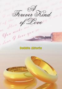 Imagen de portada: A Forever Kind of Love 9781420851236