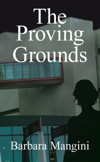 Cover image: The Proving Grounds 9781420852240