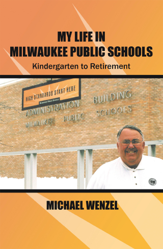 Cover image: My Life in Milwaukee Public Schools 9781420836097